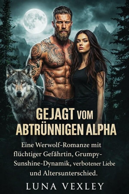 Gejagt vom abtrünnigen Alpha - Luna Vexley