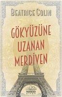 Gökyüzüne Uzanan Merdiven - Beatrice Colin