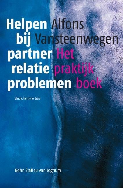 Helpen Bij Partnerrelatieproblemen - Alfons Vansteenwegen