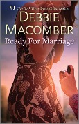 Cover-Bild zum Titel 'Ready for Marriage' von 'Debbie Macomber'