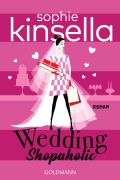 Cover-Bild zum Titel 'Wedding Shopaholic' von 'Sophie Kinsella'