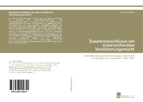Zusammenschlüsse am österreichischen Versicherungsmarkt - Christina Prüggler