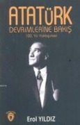 Cover-Bild zum Titel 'Atatürk Devrimlerine Bakis 100.Yil Yaklasirken' von 'Erol Yildiz'