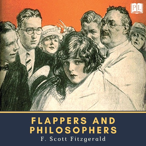 Flappers and Philosophers - F. Scott Fitzgerald