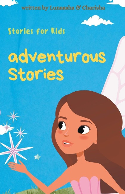 Adventurous Stories - Lunaasha & Charisha