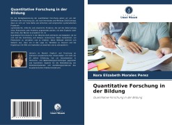 Cover-Bild zum Titel 'Quantitative Forschung in der Bildung' von 'Nora Elizabeth Morales Perez'