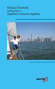 Cover-Bild zum Titel 'Sailing Days' von 'Michael Osterhold'