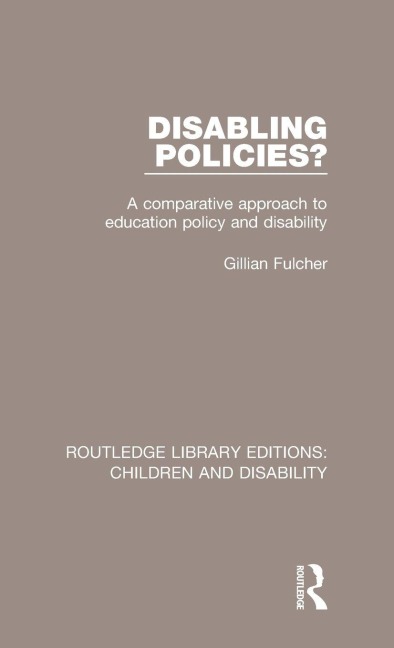 Disabling Policies? - Gillian Fulcher