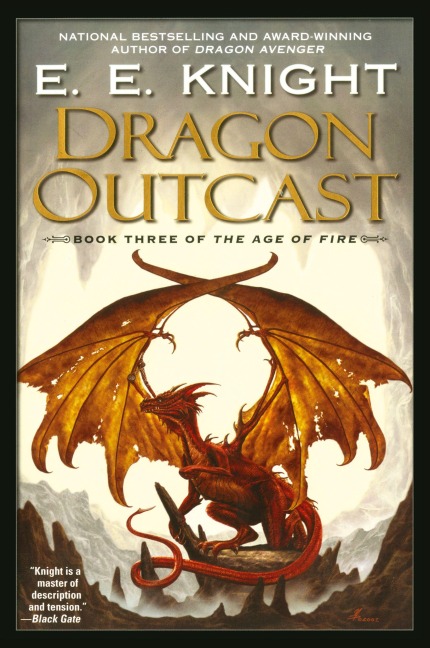 Dragon Outcast - E. E. Knight