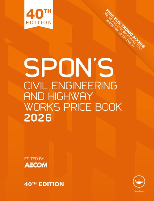 Spon's Civil Engineering and Highway Works Price Book 2026 - 