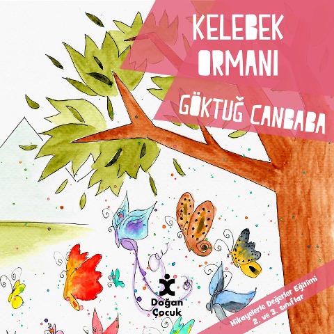 Kelebek Orman¿ - Göktu¿ Canbaba