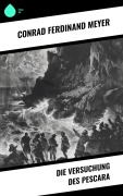 Cover-Bild zum Titel 'Die Versuchung des Pescara' von 'Conrad Ferdinand Meyer'