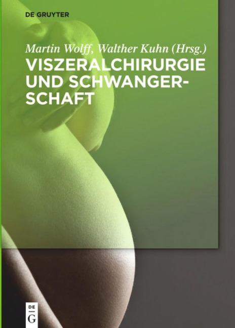 Viszeralchirurgie und Schwangerschaft - 
