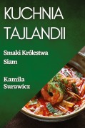 Kuchnia Tajlandii - Kamila Surawicz