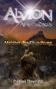Cover-Bild zum Titel 'Alvion - Meister der Täuschung' von 'Daniel Thiering'