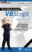 Cover-Bild zum Titel '(Part 1) You Must Learn VBScript for QTP/UFT: Don't Ignore The Language For Functional Automation Testing' von 'Rex Jones'