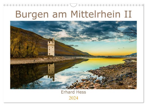 Burgen am Mittelrhein II (Wandkalender 2024 DIN A3 quer), CALVENDO Monatskalender - Www. Ehess. de Hess