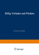 Cover-Bild zum Titel 'Billig Verladen und Fördern' von 'Georg Von Hanffstengel'