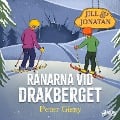 Cover-Bild zum Titel 'Rånarna vid Drakberget' von 'Peter Gissy'