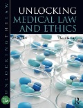 Cover-Bild zum Titel 'Unlocking Medical Law and Ethics 2e' von 'Claudia Carr'