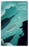 Cover-Bild zum Titel 'Maigret in New York' von 'Georges Simenon'