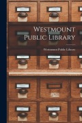 Cover-Bild zum Titel 'Westmount Public Library' von ''