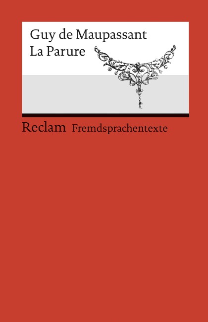 La Parure - Guy de Maupassant