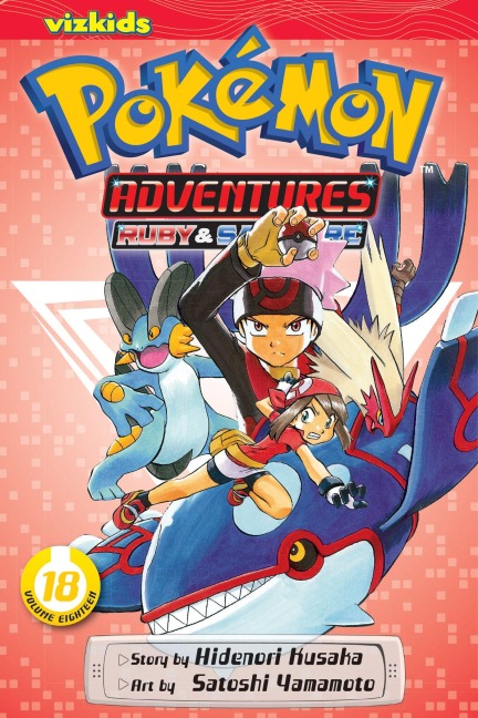 Pokémon Adventures (Ruby and Sapphire), Vol. 18 - Hidenori Kusaka