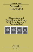 Cover-Bild zum Titel 'Verhandelte Gerechtigkeit' von 'Tobias Winstel'