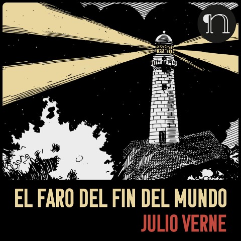 El faro del fin del mundo - Julio Verne