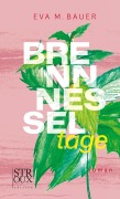 Cover-Bild zum Titel 'Brennnesseltage' von 'Eva M. Bauer'