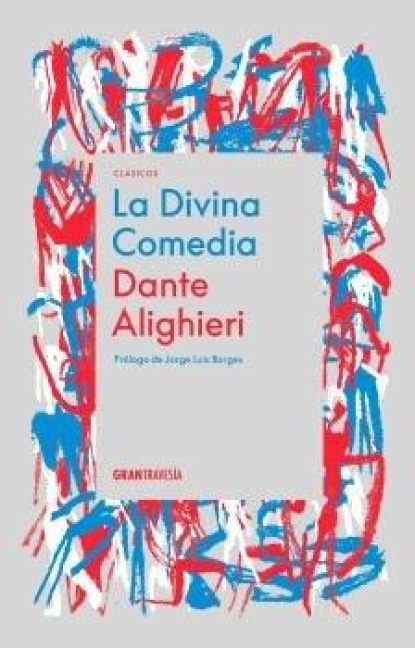 La Divina Comedia / The Divine Comedy - Dante Alighieri