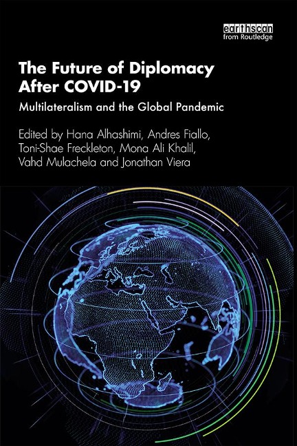 The Future of Diplomacy After COVID-19 - 
