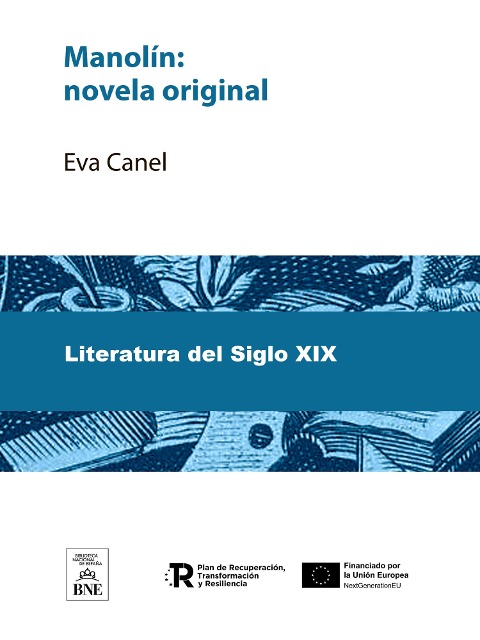 Manolín : novela original - Eva Canel