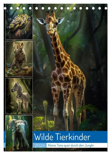 Wilde Tierkinder (Tischkalender 2026 DIN A5 hoch), CALVENDO Monatskalender - Steffen Gierok-Latniak