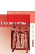 Cover-Bild zum Titel 'Das Judentum' von 'Susanne Galley'