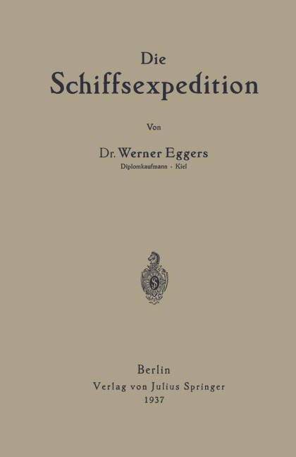 Die Schiffsexpedition - Werner Eggers