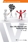 Cover-Bild zum Titel 'Das 24h-Rennen am Nürburgring' von 'Josef Egger-Richter'