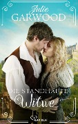 Cover-Bild zum Titel 'Die standhafte Witwe' von 'Julie Garwood'