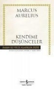 Kendime Düsünceler - Marcus Aurelius