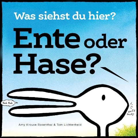 Ente oder Hase? Was siehst du hier? - Amy Krouse Rosenthal