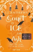 Cover-Bild zum Titel 'Court of Ice and Ash  - Geliebt von meinem Feind' von 'Lj Andrews'