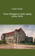 Cover-Bild zum Titel 'Victor Klemperer und Leipzig' von 'Lothar Poethe'