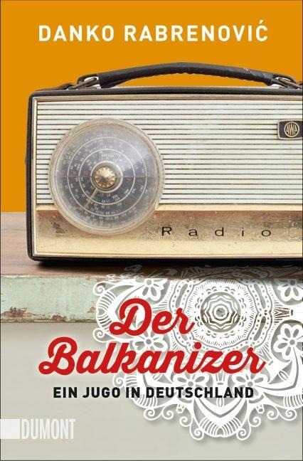 Der Balkanizer - Danko Rabrenovic