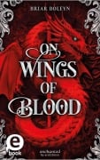 Cover-Bild zum Titel 'On Wings of Blood (Bloodwing Academy 1)' von 'Briar Boleyn'