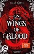 Cover-Bild zum Titel 'On Wings of Blood (Bloodwing Academy 1)' von 'Briar Boleyn'