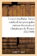 Cover-Bild zum Titel 'Luxeuil-Les-Bains. Extrait de l'Index Médical Des Principales Stations Thermales' von 'Sans Auteur'