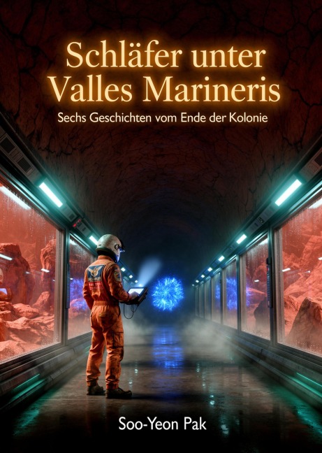 Schläfer unter Valles Marineris - Soo-Yeon Pak