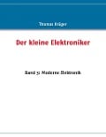 Der kleine Elektroniker - Thomas Krüger