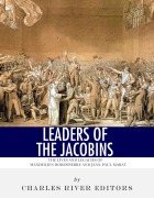 Cover-Bild zum Titel 'Leaders of the Jacobins' von 'Charles River Editors'